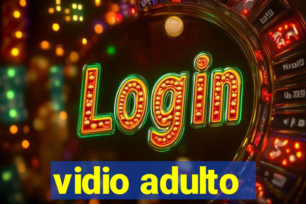 vidio adulto